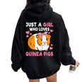 Just A Girl Who Loves Guinea Pigs Cute Guinea Pig Lover Women Oversized Hoodie Back Print Black