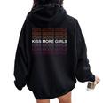 Kiss More Girls Lesbian Rainbow Colors Pink Organge White Women Oversized Hoodie Back Print Black