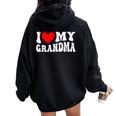 I Love My Grandma I Heart My Grandma Women Oversized Hoodie Back Print Black