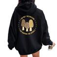 Mushroom Hunting Mycology Foraging Morel Mushroom Hunter Women Oversized Hoodie Back Print Black