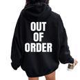 Out Of Order Sarcastic Women Oversized Hoodie Back Print Black