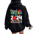 Proud Sister Of A 2024 Kindergarten Graduate Graduation Women Oversized Hoodie Back Print Black