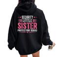 Security Little Sister Protection Squad Boys Brother Women Oversized Hoodie Back Print Black