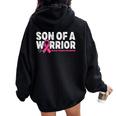 Son Of A Warrior Breast Cancer Awareness Pink Ribbon Mom Women Oversized Hoodie Back Print Black