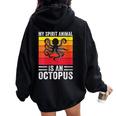 My Spirit Animal Is An Octopus Retro Vintage Women Oversized Hoodie Back Print Black