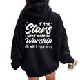 If The Stars Were Made To Worship So Will I Christian Faith Women Oversized Hoodie Back Print Black