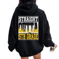 Straight Outta 5Th Grade Graduation Teachers Boys Girls Women Oversized Hoodie Back Print Black