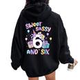 Sweet Sassy And Six Unicorn 6Th Birthday Party Girls Women Oversized Hoodie Back Print Black