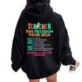 Teacher The Freedom Tour School's Out For Summer Last Day Women Oversized Hoodie Back Print Black
