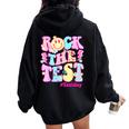 Testing Day Teacher Student Motivational Rock The Test Women Oversized Hoodie Back Print Black