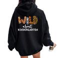 Wild About Kindergarten Teacher Students Back To School Women Oversized Hoodie Back Print Black