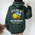 Autism Awareness Bee It's Ok To Be Different Autistic Bees Women Oversized Hoodie Back Print Forest