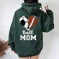 Ball Mom Heart Football Soccer Mom Women Oversized Hoodie Back Print Forest