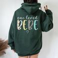 Bebe One Loved Bebe Mother's Day Women Oversized Hoodie Back Print Forest