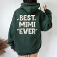 Best Mimi Ever Floral Family Love Hearts Women Oversized Hoodie Back Print Forest