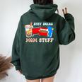 Busy Doing Mom Stuff Busy-Mom Bubble Tea Women Oversized Hoodie Back Print Forest