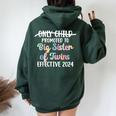 Only Child Promoted To Big Sister Of Twins Effective 2024 Women Oversized Hoodie Back Print Forest