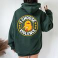 I Choose Violence Duck Cute Women Oversized Hoodie Back Print Forest