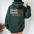 Chunk Sloth '24 Hey You Guys Apparel Women Oversized Hoodie Back Print Forest