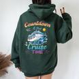 Countdown Is Over It's Cruise Time Husband Wife Women Oversized Hoodie Back Print Forest