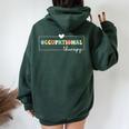 Cute Retro Groovy Occupational Therapy Month Ot Therapist Women Oversized Hoodie Back Print Forest