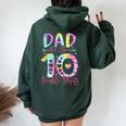 Dad Of The Birthday Girl Double Digits 10Th Birthday Women Oversized Hoodie Back Print Forest