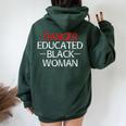 Danger Educated Black Woman T Women Oversized Hoodie Back Print Forest