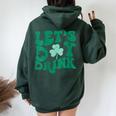 Lets Day Drink Groovy Vintage St Patrick's Day Women's Lucky Women Oversized Hoodie Back Print Forest