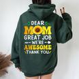 Dear Mom Great Job We're Awesome Thank Mother's Day Floral Women Oversized Hoodie Back Print Forest