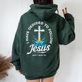 I Have Decided To Follow Jesus Baptized Christian Baptism Women Oversized Hoodie Back Print Forest