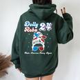 Dolly And Reba 2024 Make America Fancy Again Messy Bun Women Oversized Hoodie Back Print Forest