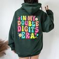 In My Double Digits Era 10 Year Old Girl 10Th Birthday Women Oversized Hoodie Back Print Forest