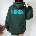Emergency Nurse For Nursing Student Women Oversized Hoodie Back Print Forest