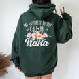 My Favorite People Call Me Nana Floral Birthday Nana Women Oversized Hoodie Back Print Forest