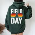 Field Day Colors Quote Sunglasses Boys And Girls Women Oversized Hoodie Back Print Forest