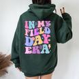 In My Field Day Era Fun Day Teacher Student Groovy Women Oversized Hoodie Back Print Forest