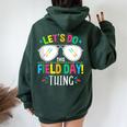 Lets Do This Field Day Thing Quotes Sunglasses Girls Boys Women Oversized Hoodie Back Print Forest