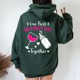 Our First Together Matching First Time Mom Women Oversized Hoodie Back Print Forest