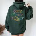 Some Flavor Of Queer Kiss More Girls Fruity Subtle Pride Women Oversized Hoodie Back Print Forest