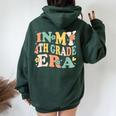 In My Fourth Grade Era Retro 4Th Back To School First Day Women Oversized Hoodie Back Print Forest