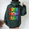 Free Mom Hugs Gay Pride Lgbt Daisy Rainbow Flower Mother Day Women Oversized Hoodie Back Print Forest