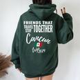 Friends That Travel Together Cancun Girls Trip Mexico 2024 Women Oversized Hoodie Back Print Forest