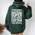 Boat Captain Boating Boat Captain Women Oversized Hoodie Back Print Forest