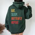 Butterfly Watching Eat Sleep Butterfly Watching Women Oversized Hoodie Back Print Forest