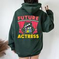 Future Actress Girls Cute Acting Theater Women Oversized Hoodie Back Print Forest