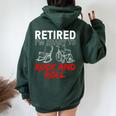 Retirement For Retired Retirement Women Oversized Hoodie Back Print Forest