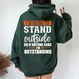 Sarcastic Saying I'm Outstanding Sarcasm Adult Humor Women Oversized Hoodie Back Print Forest