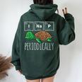 Science I Nap Periodic Table Meme Meh Sea Turtle Women Oversized Hoodie Back Print Forest