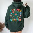 Future Scientist Stem Boy Girl Science Fair Scientist Women Oversized Hoodie Back Print Forest