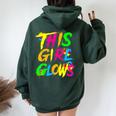 This Girl Glows Cute Girls Tie Dye Party Team Women Oversized Hoodie Back Print Forest